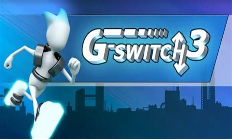 G-Switch 3 - G Switch Unblocked - 66 Unblocked Games