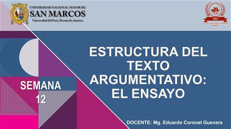 Estructura Del Texto Argumentativo Unmsm Ppt