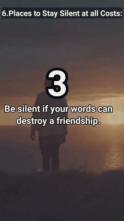 Six Places To Stay Silent At All Costs Motivational Quotes