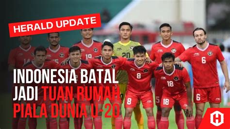 FIFA RESMI CORET INDONESIA JADI TUAN RUMAH PIALA DUNIA U 20 YouTube