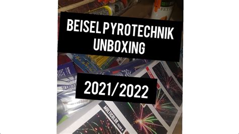 Beisel Pyrotechnik Unboxing Pyrolover Youtube