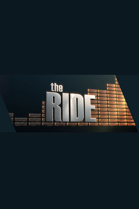 The Ride - Where to Watch and Stream - TV Guide