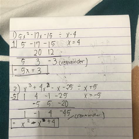 Use Synthetic Division 1 5x² 17x 15÷x 42 X³ 4x³ X 25÷x 5 Brainly Ph