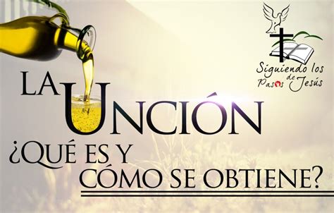 Qué significa uncion del espíritu santo La Luz de la Religión