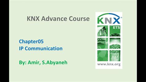 Ip Communication Knx Advance Course Chapter05 Youtube