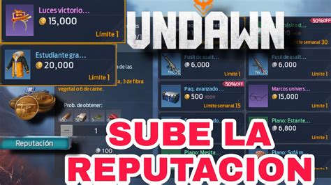 Guía para aumentar puntos de reputación Undawn Oficial Global YouTube