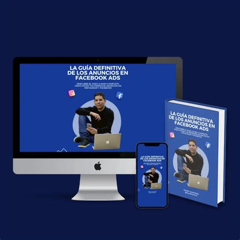 Ebook La Gu A Definitiva Para Crear Anuncios En Instagram Y Facebook