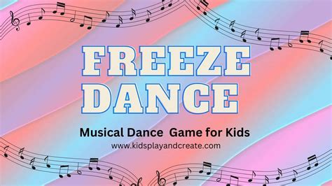 Freeze Dance Party Game For Kids Kids Play And Create