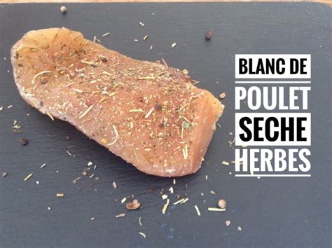 Blanc de poulet séché aux herbes Recettes économiques