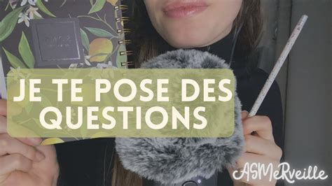 ASMR Je Te Pose Des Questions Asmr Asmrfr Chuchotement YouTube