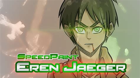 Speedpaint Shingeki No Kyojin Eren J Ger Ren Youtube