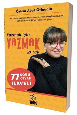 Yazmak İçin Yazmak Gerek Özlem Abut Otluoğlu Fiyat Satın Al D R