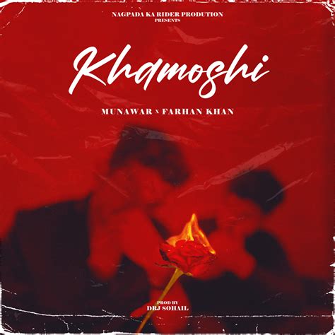 Munawar Faruqui Farhan Khan Khamoshi Lyrics Genius Lyrics