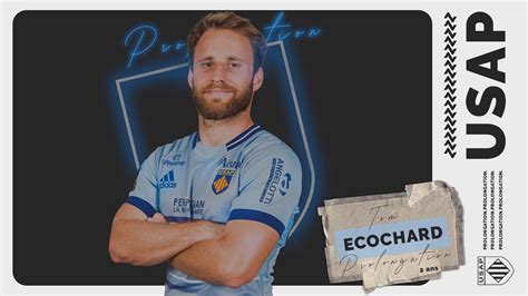 Usap On Twitter Tom Ecochard Prolonge Avec Le Club Pour