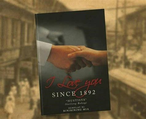 I Love You Since 1892 Published By Abs Cbn Books I Love You Since