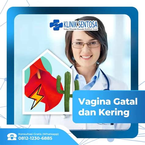 Ketahui Penyebab Dan Mengatasi Vagina Kering Serta Gatal Klinik Utama