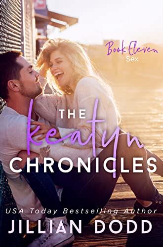 Sex The Keatyn Chronicles Book Kindle Edition By Dodd Jillian Literature Fiction