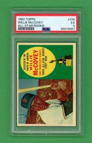 1960 Topps 316 Willie McCovey ROOKIE PSA EX 5 SF Giants Baseball