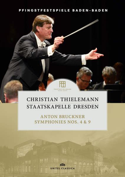 Bruckner Cycle Christian Thielemann And Staatskapelle Dresden