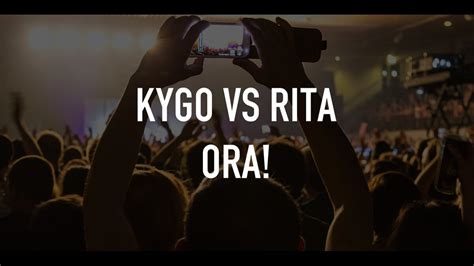 Kygo Vs Rita Ora Tvnu