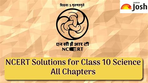 Updated Ncert Solutions For Class 10 Science 2024 25 Download