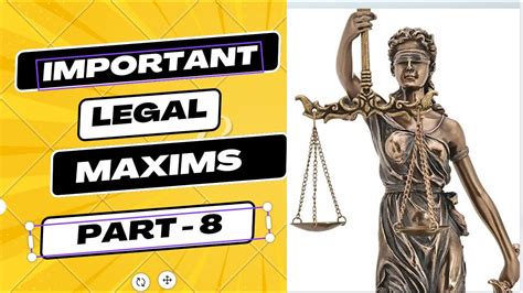 Legal Maxims Part 8 Legal Maxims For All State Judiciary Legal Maxims For Clat Youtube