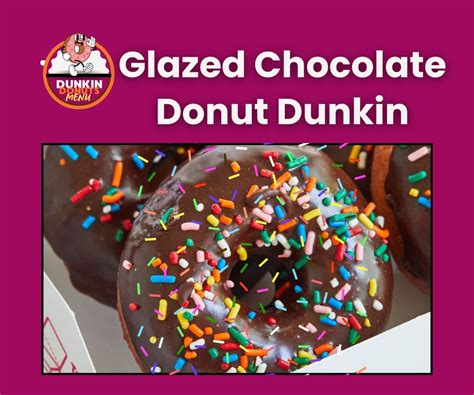 Glazed Chocolate Donut Dunkin Simply Irresistible