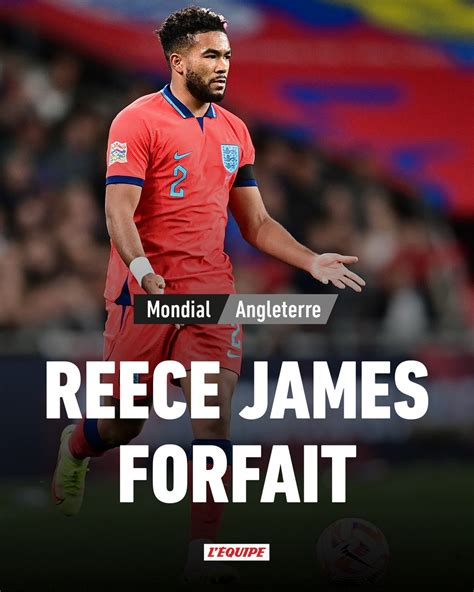 L ÉQUIPE on Twitter Reece James absent huit semaines et forfait pour