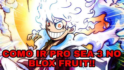 Como Ir Pro Terceiro Mundo Na Mais Nova Atualiza O Do Blox Fruit