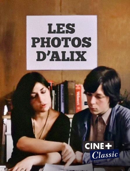 Les photos d Alix version restaurée en streaming replay sur Ciné