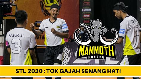 Stl Selangor Pistons Pahang Mammoth Youtube