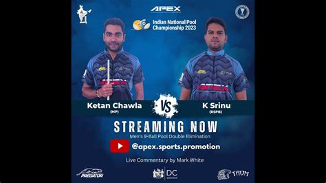 Ketan Chawla Vs K Srinu 9 Ball Men Indian National Pool Championship