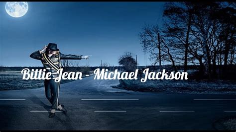 Billie Jean Michael Jackson Lyrics Youtube