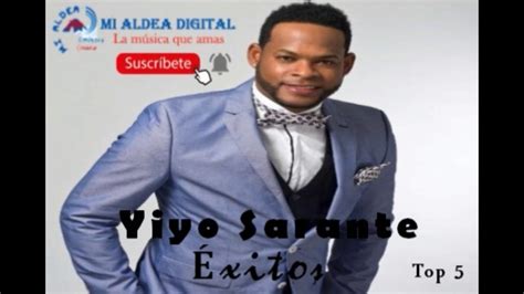 Yiyo Sarante Exitos Mix Youtube