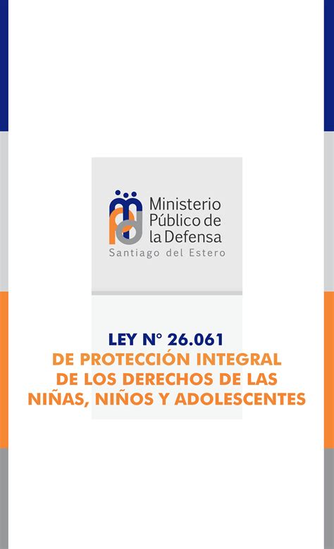 Ley Nº 26061 De Protección Integral De Los Derechos De Las Niñas