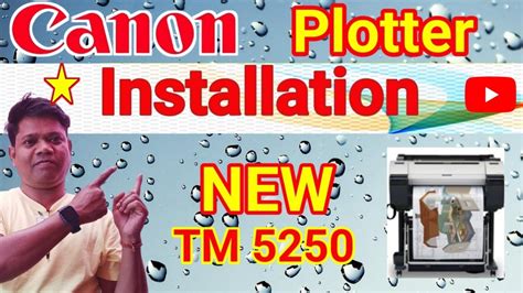 Canon Imageprograf TM 5250 Installation Plotter 24 Plotter YouTube