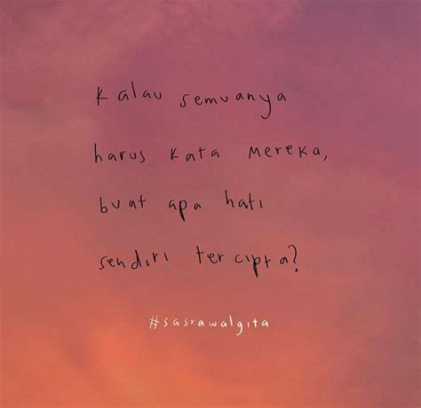 Pin Oleh Ira T Noer Di Quotes Kutipan Kutipan Harian