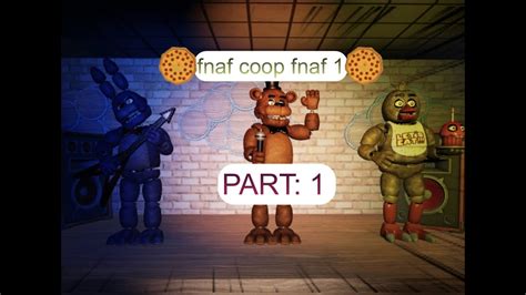 Surviving Bonnie And Chica Fnaf Coop Fnaf 1 Part 1 YouTube