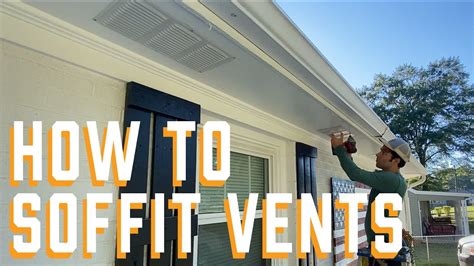 How To Install Soffit Vents Youtube