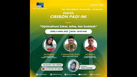 Optimalisasi Zakat Infak Dan Sodaqoh Rri Cirebon Youtube