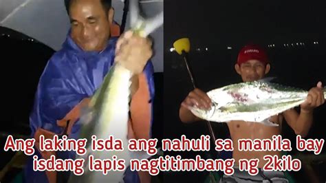 Ang Laking Isda Ang Nahuli Sa Manila Bay Isdang Lapis Nagtitimbang Ng