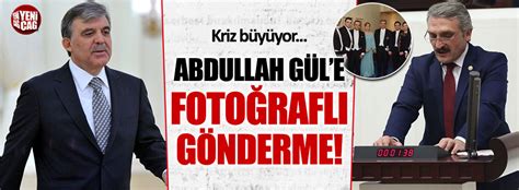 AKP li Ahmet Hamdi Çamlı dan Abdullah Gül e fotoğraflı gönderme