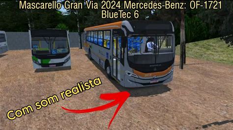 Proton Bus Simulator Mod Mascarello Gran Via 2024 Mercedes Benz OF