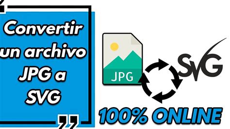 ️ Cómo Convertir De  A Svg Archivo Imágen Fácil Gratis Y Sin