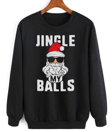 Jingle My Balls Santa Claus Holiday Sweater Ugly Christmas Sweater