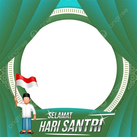 Twibbon Selamat Hari Santri De Octubre Png Twibbon Hari Santri