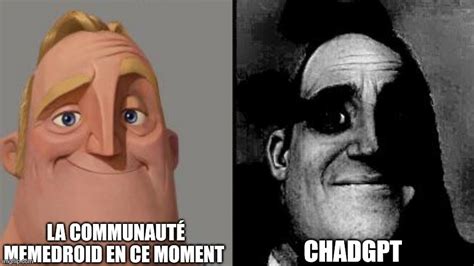 Les meilleurs mèmes Chadgpt :) Memedroid