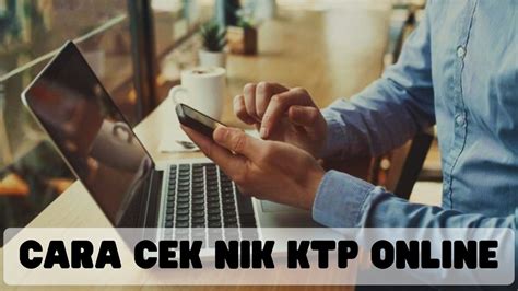 Panduan Lengkap Cara Cek Nik Ktp Online