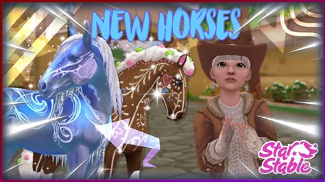 LES NOUVEAUX CHEVAUX SONT LÀ Star Stable Online YouTube