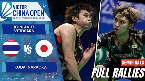 Kunlavut Vitidsarn THA Vs Kodai Naraoka JPN SF China Open 2024